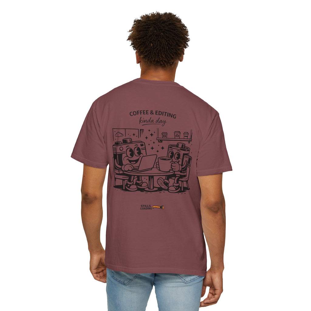 Coffee & Editing Kinda Day T-shirt