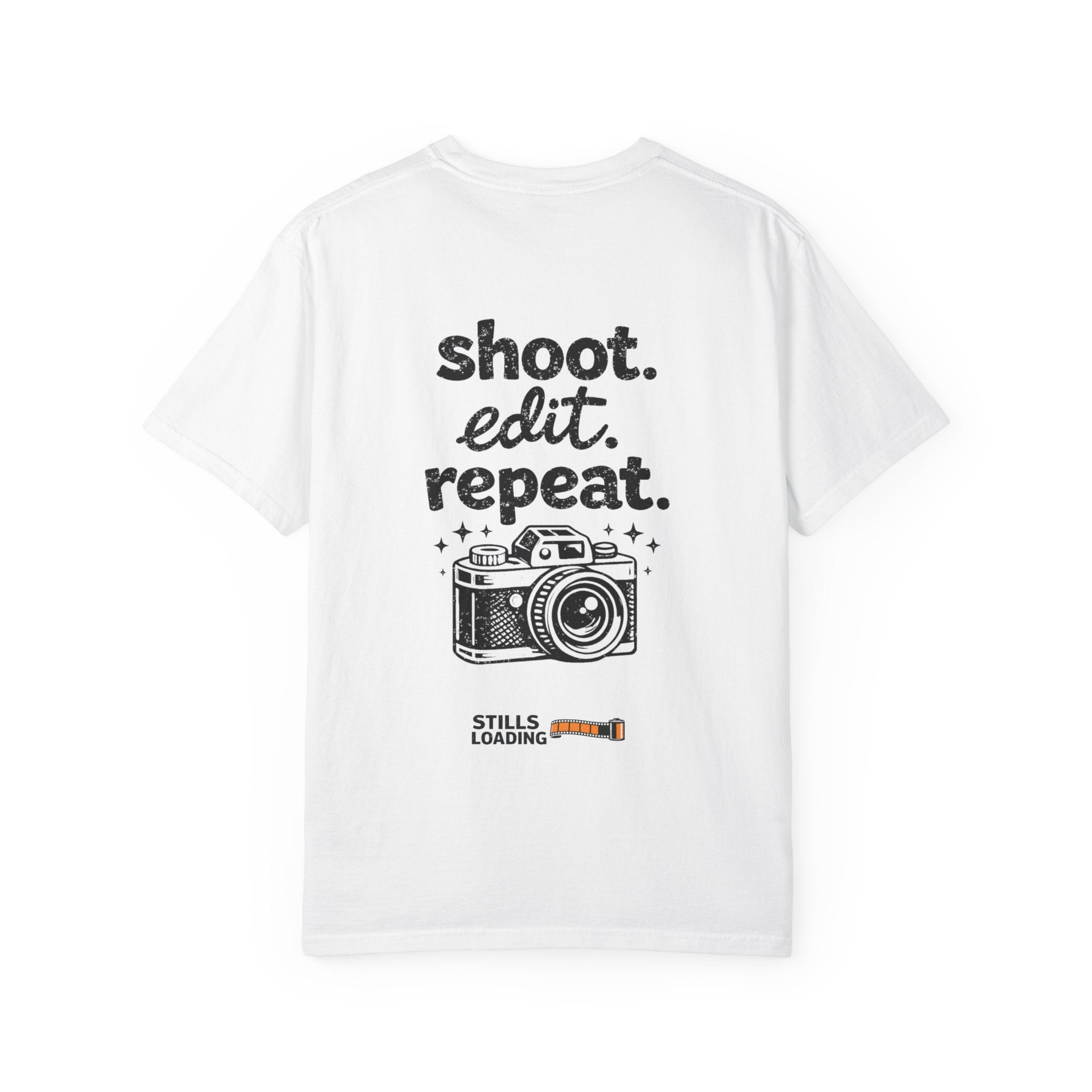 Shoot Edit Repeat T-Shirt