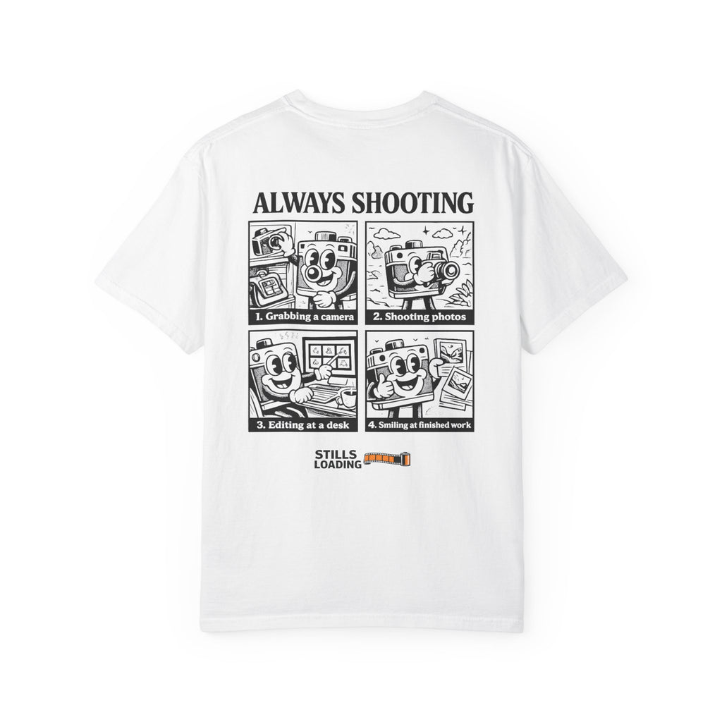 Always Shooting T-Shirt