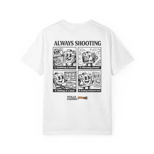 Always Shooting T-Shirt