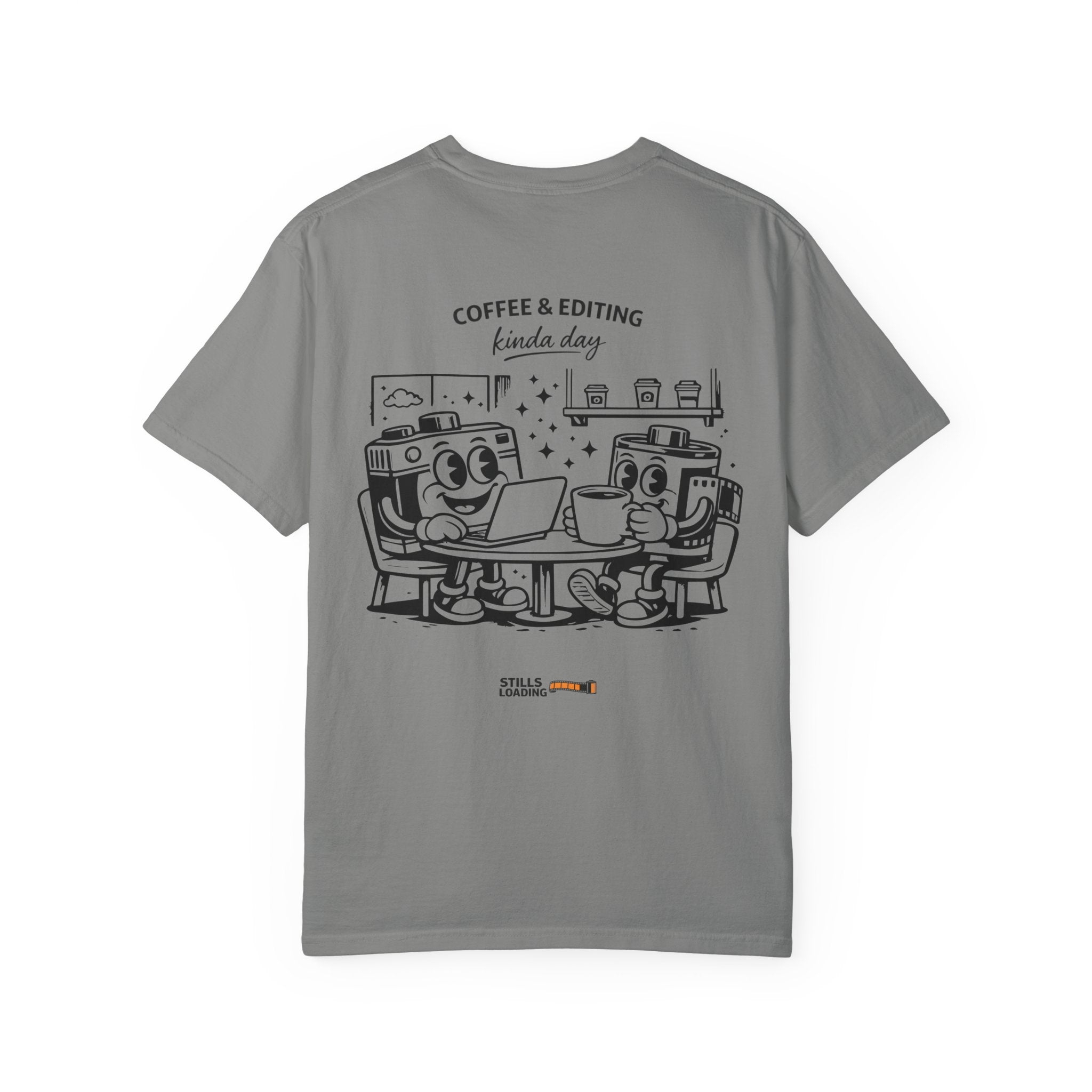 Coffee & Editing Kinda Day T-shirt