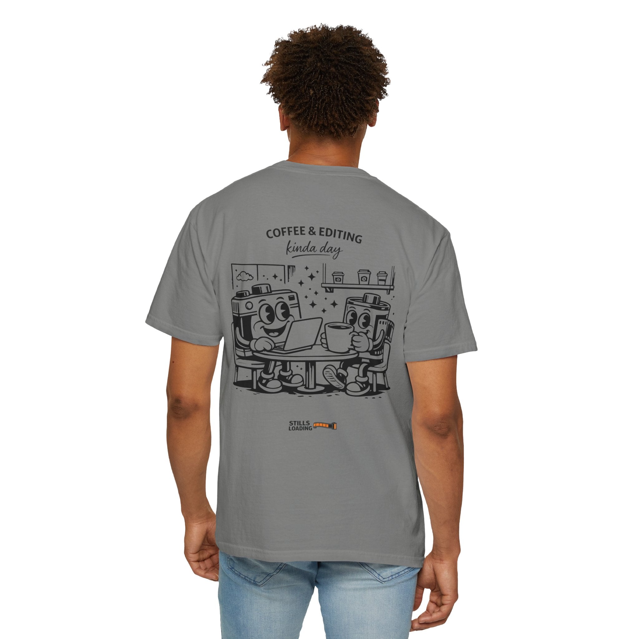Coffee & Editing Kinda Day T-shirt