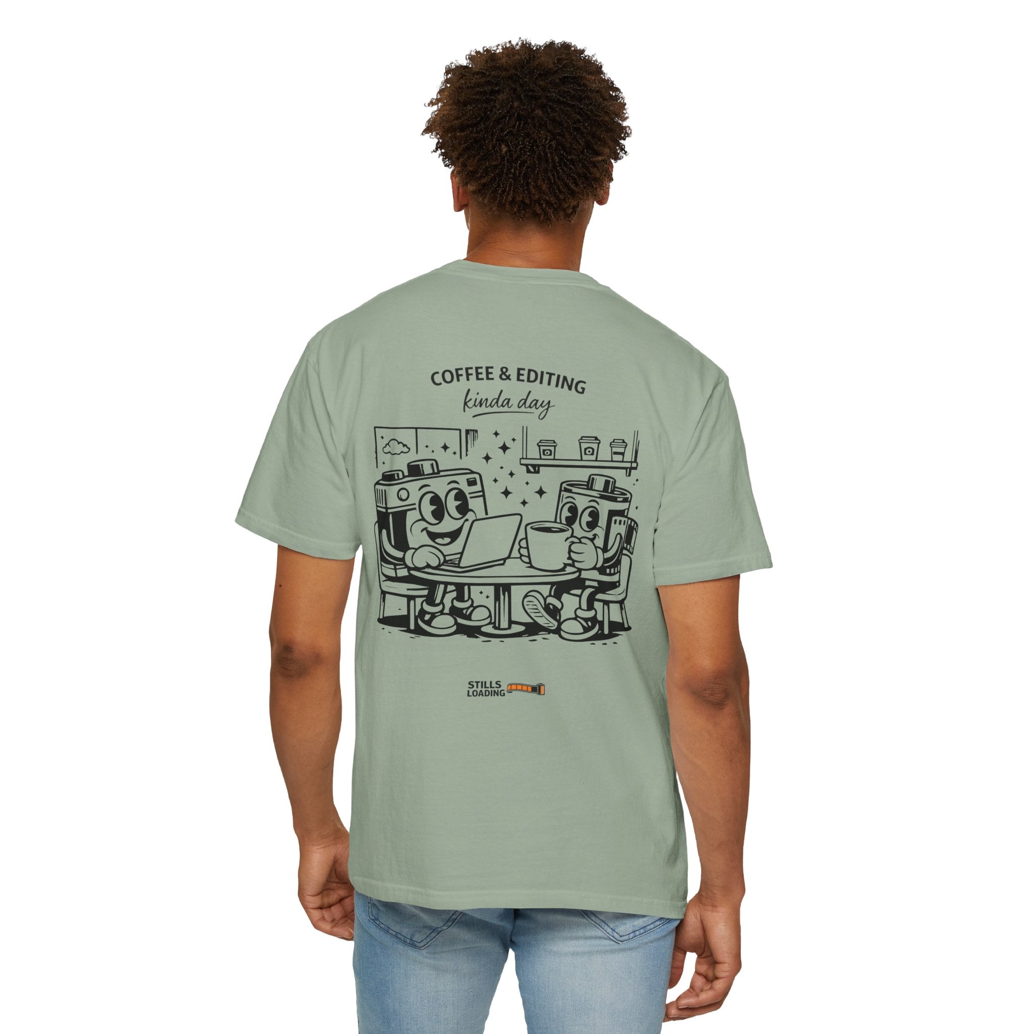 Coffee & Editing Kinda Day T-shirt