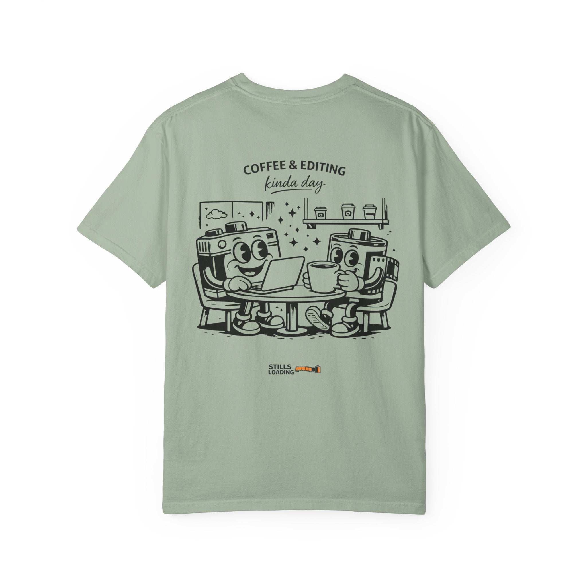 Coffee & Editing Kinda Day T-shirt