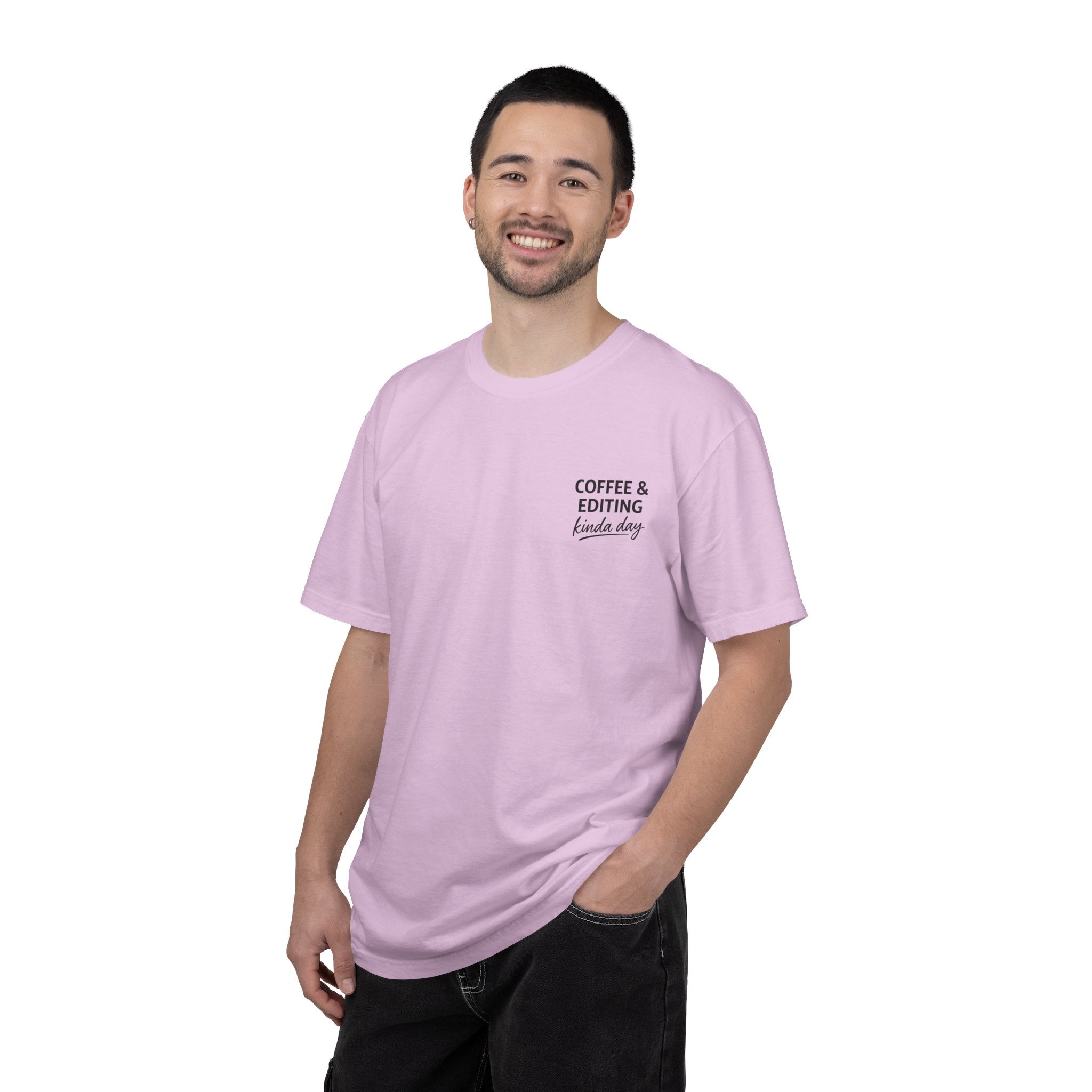 Coffee & Editing Kinda Day T-shirt
