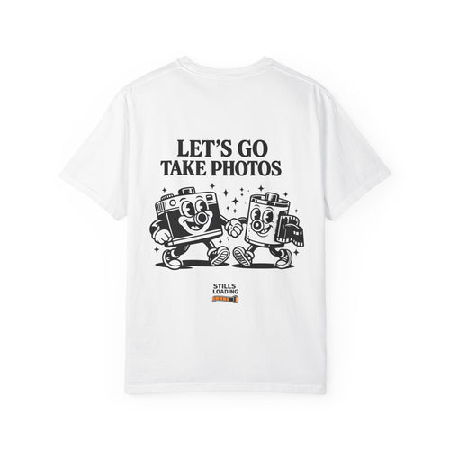 Let's Go Take Photos T-Shirt