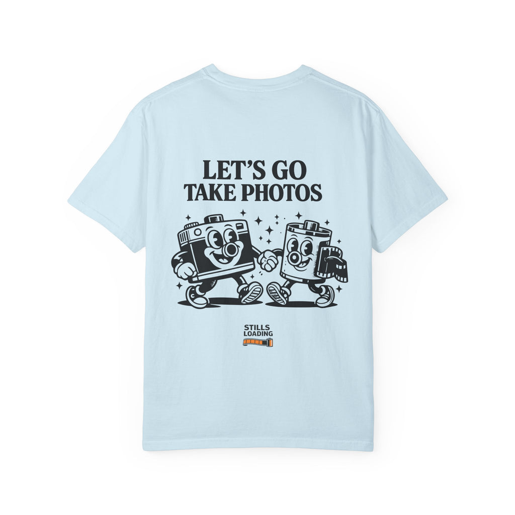 Let's Go Take Photos T-Shirt